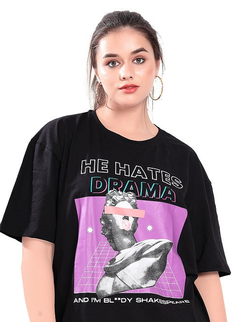 He hates Drama  oversized t-shirt